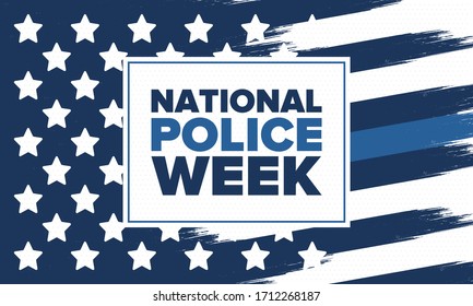 National Police Week in May. Celebrated annual in United States. In honor of the police hero. Police badge and patriotic elements. Officers Memorial Day. Poster, card, banner. Vector illustration