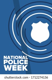 National Police Week in May. Celebrated annual in United States. In honor of the police hero. Police badge and patriotic elements. Officers Memorial Day. Poster, card, banner. Vector illustration