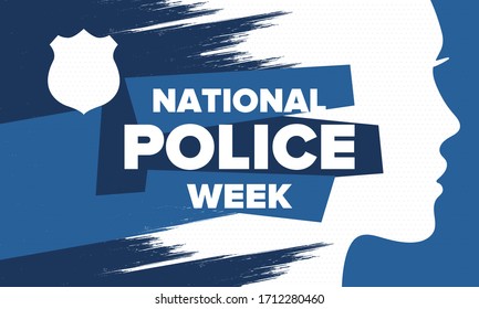 National Police Week in May. Celebrated annual in United States. In honor of the police hero. Police badge and patriotic elements. Officers Memorial Day. Poster, card, banner. Vector illustration