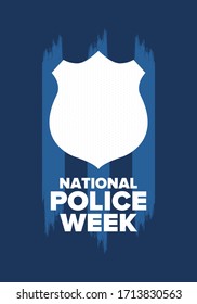 National Police Week in May. Celebrated annual in United States. In honor of the police hero. Police badge and patriotic elements. Officers Memorial Day. Poster, card, banner. Vector illustration