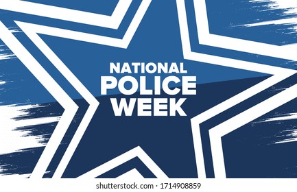 National Police Week in May. Celebrated annual in United States. In honor of the police hero. Police badge and patriotic elements. Officers Memorial Day. Poster, card, banner. Vector illustration