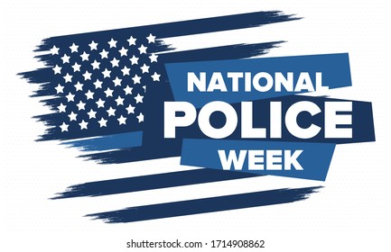 National Police Week in May. Celebrated annual in United States. In honor of the police hero. Police badge and patriotic elements. Officers Memorial Day. Poster, card, banner. Vector illustration