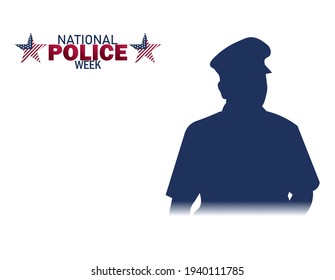 National Police Week in May. Celebrated annual in United States. In honor of the police hero. USA text design vector illustration.