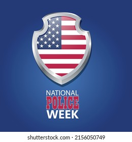 National Police Week in May. Celebrated annual in United States. In honor of the police hero. Police badge and patriotic elements. Officers Memorial Day. Poster, card, banner. EPS10 vector.