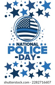 National Police Week in May. Celebrated annual in United States. In honor of the police hero. Police badge and patriotic elements. Officers Memorial Day. Poster, card, banner. Vector illustration