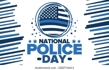 National Police Week in May. Celebrated annual in United States. In honor of the police hero. Police badge and patriotic elements. Officers Memorial Day. Poster, card, banner. Vector illustration