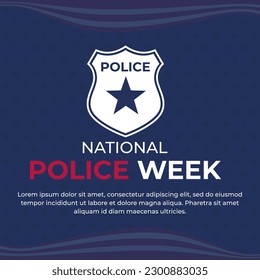 National Police Week in May. Celebrated annual in United States. Suitable for poster, card, banner and background. Vector illustration