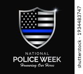 National Police week (NPW) is observed each year in May in United states that pays tribute to the local, state, and federal officers who have died or disabled, in the line of duty. vector art