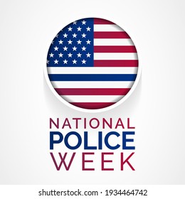 National Police week (NPW) is observed each year in May in United states that pays tribute to the local, state, and federal officers who have died or disabled, in the line of duty. vector art