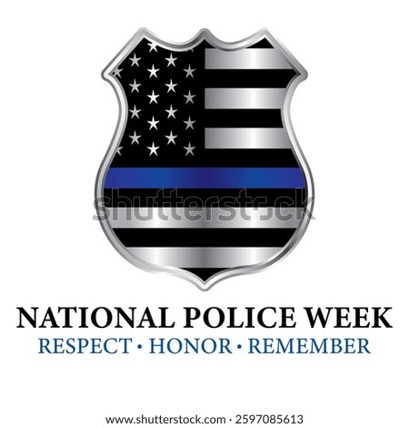 National Police Week symbol. Metallic silver and black police badge with the American flag inside. Metal shield with blue stripe honoring the police force. Remembering those who serve and served