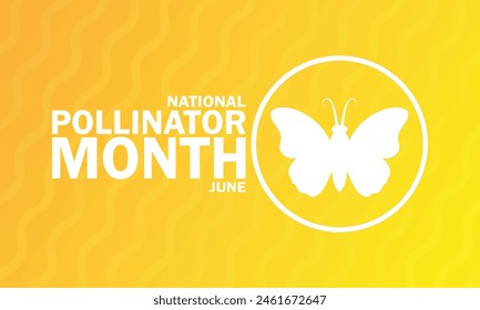 National Pollinator Month June wallpaper with shapes and typography, banner, card, poster, template. National Pollinator Month, background