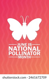 National Pollinator Month. Suitable for greeting card, poster and mobile wallpaper. Vector illustration.