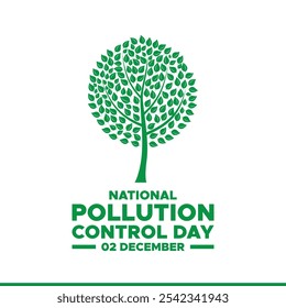 Dia Nacional de Controle da Poluição. 2 de dezembro. Cartaz do dia nacional de controle de poluição, faixa. Ilustração vetorial.Dia Nacional do Controle da Poluição Vetor, Projeto Tipográfico.