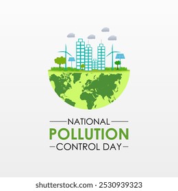 National pollution control day is observed every year on December. To raise people's awareness about environmental issues and the importance of taking care of it. Banner poster, flyer and background.