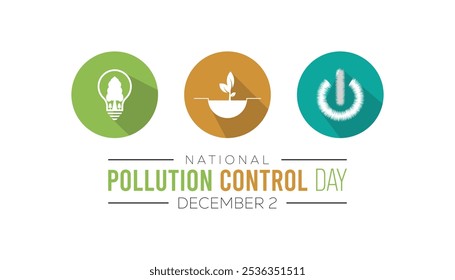 National Pollution Control day is observed every year on December. Nature Awareness concept. background, placard, banner template Vector illustration design.