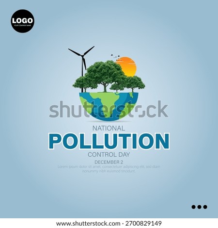 National Pollution Control Day, observed on December 2nd.
