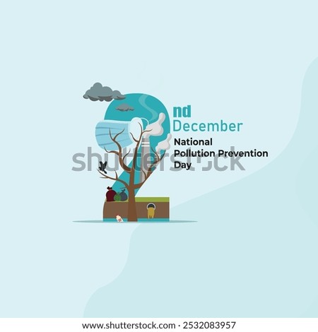 National Pollution Prevention Day. National pollution control day design background vector. World pollution prevention day design background vector