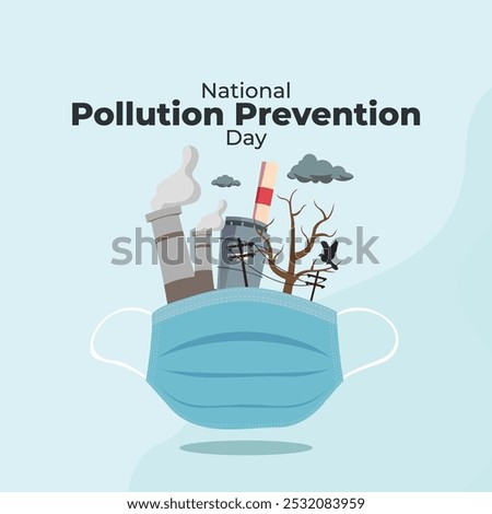 National Pollution Prevention Day. National pollution control day design background vector. World pollution prevention day design background vector
