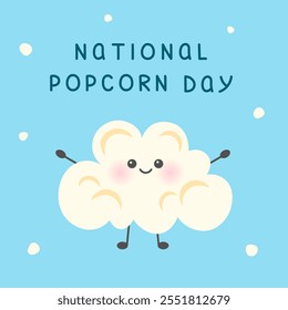 National Popcorn Day banner. Cute popcorn character with eyes and smile on blue background and basic hand drawn text. January 19. Food or holidays theme. Vector illustration in flat style.