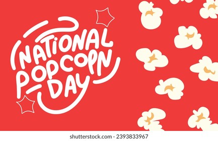 National Popcorn Day banner. Popcorn isolated on red background. Handwriting text National Popcorn Day. Hand drawn vector art.