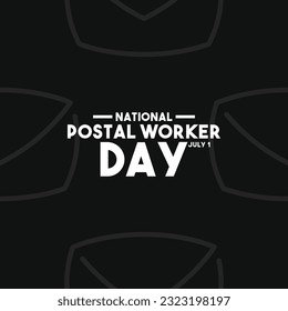 National Postal Worker Day design vector. July 1. Black background. Eps 10.