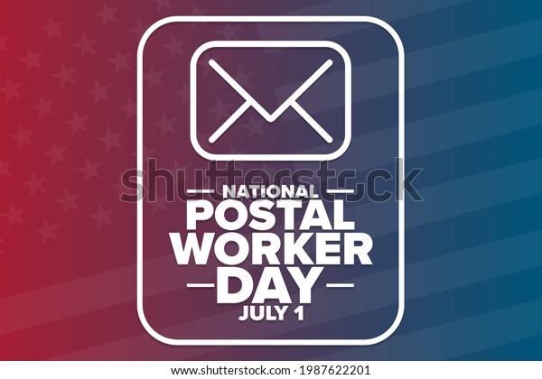 National Postal Worker Day. July 1.\
Holiday concept. Template for background, banner, card, poster with\
text inscription. Vector EPS10\
illustration