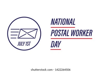 National Postal Worker Day on July 1st. Vector Illustration. Poster, card, banner, background design. Vector illustration eps 10.