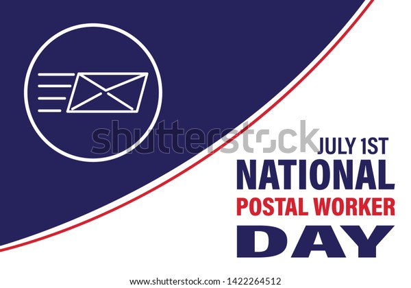 National Postal Worker Day on July 1st. Vector
Illustration. Poster, card, banner, background design. Vector
illustration eps 10.