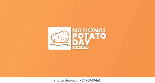 National Potato Day, August 19, suitable for social media post, stories, story, card greeting, banner, template design, print, event, website, vector illustration, with potato illustration.
