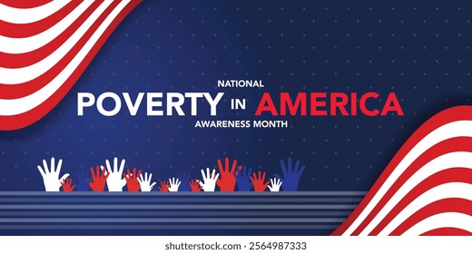 National Poverty in America awareness month is observed every year in January, it gives an opportunity to become more aware of those in need and the ways we can take action to combat poverty. Vector
