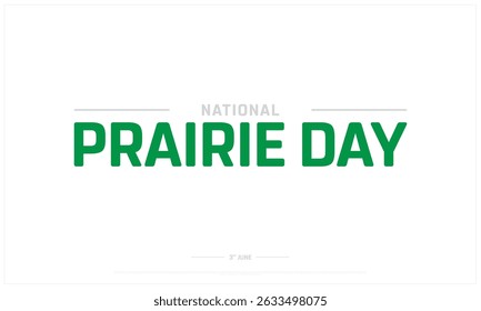 National Prairie Day on white background, Typographic Design of National Prairie Day, Vector Design of National Prairie Day, National Prairie Day Design