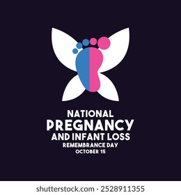 National Pregnancy and Infant Loss Remembrance Day. October 15. Flat design vector. Eps 10