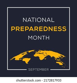 National Preparedness Month, held on September.