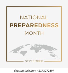 National Preparedness Month, held on September.