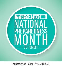 National Preparedness Month (NPM) Is Observed Every Year In September,  To Promote Family And Community Disaster Planning Now And Throughout The Year. Vector Illustration