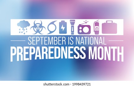 National Preparedness Month (NPM) Is Observed Every Year In September,  To Promote Family And Community Disaster Planning Now And Throughout The Year. Vector Illustration