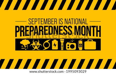 National Preparedness month (NPM) is observed every year in September,  to promote family and community disaster planning now and throughout the year. vector illustration