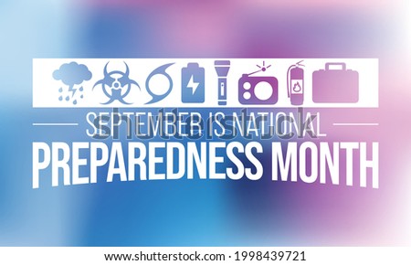 National Preparedness month (NPM) is observed every year in September,  to promote family and community disaster planning now and throughout the year. vector illustration