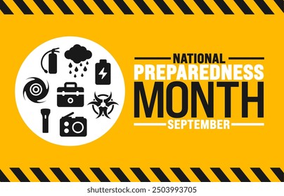 NATIONAL Preparedness Month is observed every year in September. Holiday concept. Template for background, banner, card, poster, placard, design template with unique shapes with standard color.