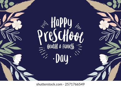 National Preschool Health and Fitness Day