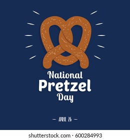 National Pretzel Day Vector Illustration. Suitable for Greeting Card, Poster and Banner