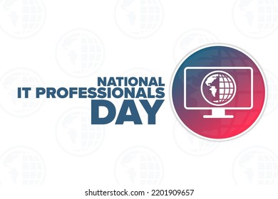 National IT Professionals Day. Holiday concept. Template for background, banner, card, poster with text inscription. Vector EPS10 illustration