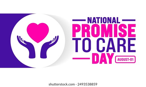 Der National Promise to Care Day wird jedes Jahr im August begangen. Festliche Musik. Vorlage für Hintergrund, Banner, Karte, Poster, Plakat, Design-Vorlage mit einzigartigen Formen mit Standardfarbe.