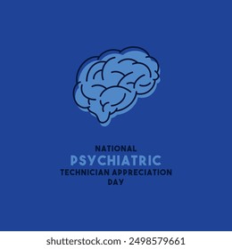 National Psychiatric Technician Appreciation Day. Eps 10.