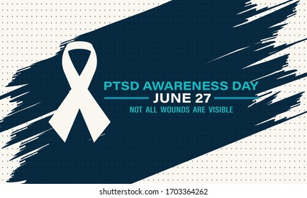 National PTSD Awareness Day. It is acknowledged annually on the 27th of June. Background, poster, card, banner design. Vector EPS 10