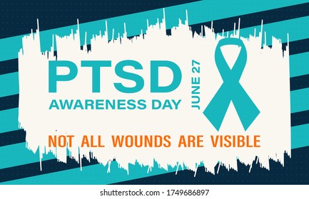 National PTSD Awareness Day. It is acknowledged annually on the 27th of June. Background, poster, card, banner design. Vector EPS 10