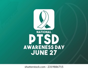 National PTSD Awareness Day. June 27. Gradient background. Poster, banner, card, background. Eps 10.