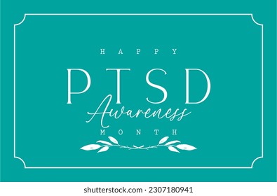 National PTSD Awareness Month, Holiday concept, background template