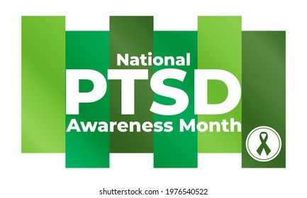 National PTSD Awareness Month is observed annually in June. The month is dedicated to raising awareness about the condition and how to access treatment. Background, poster, card, banner design. Vector