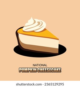 National Pumpkin Cheese cake background. Vector illustration